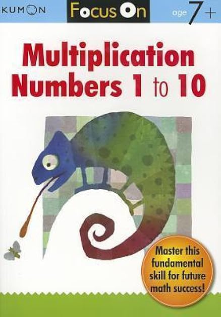 Kumon Focus On Multiplication: Numbers 1-10