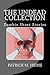 The Undead Collection