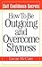 Self Confidence Secrets: How To Be Outgoing and Overcome Shyness
