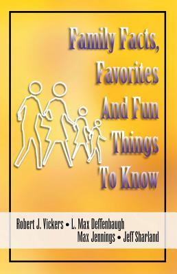 Family Facts, Favorites and Fun Things to Know