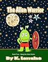 The Alien Warrior