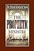 The Prophetic Ministry: A Comprehensive Guide