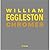 William Eggleston: Chromes