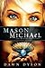 Mason Michael: The Heaven Projection (Beautiful Justice, 3)