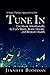 Tune in by Jennifer Buchanan