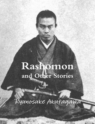 Rashomon and Other Stories