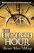 The Eleventh Hour (The Fier...