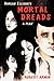 Harlan Ellison's Mortal Dreads by Robert  Armin
