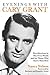 Evenings with Cary Grant: R...