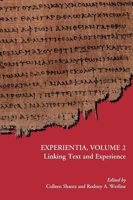 Experientia, Volume 2: Linking Text and Experience (Early Judaism and Its Literature)