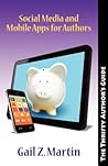 The Thrifty Author's Guide Social Media and Mobile Apps for Authors