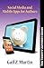 The Thrifty Author's Guide Social Media and Mobile Apps for A... by Gail Z. Martin