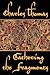 Gathering the Fragments: Th...