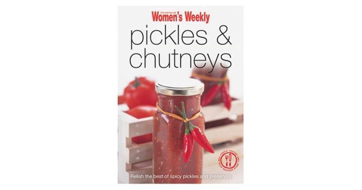 Pickles & Chutneys by Mary Coleman