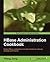 HBase Administration Cookbook