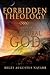 Forbidden Theology: Origin of Scriptural God