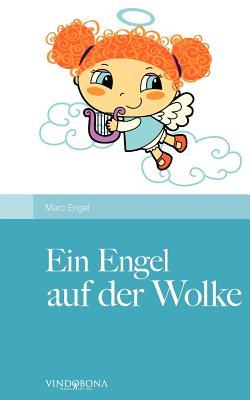 Ein Engel Auf Der Wolke (German Edition)