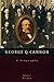 George Q. Cannon: A Biography