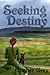 Seeking Destiny