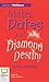 Mates, Dates and Diamond Destiny
