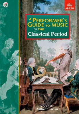 Performer's Guide to Music of the Classical Period (Sheet music)