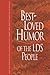 Best-Loved Humor of the LDS People