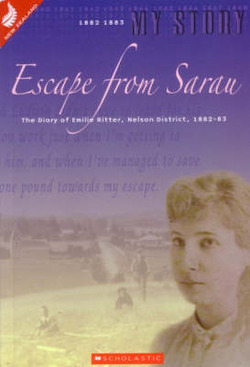 My Story - Escape from Sarau - The Diary of Emilie Ritter, Nelson District, 1882-83 (Paperback)