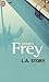 L.A. Story by James Frey