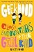 Geekhood: Close Encounters of the Girl Kind (Geekhood, #1)