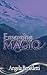 Emerging Magic