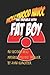 Hollywood Havoc: The Trouble With Fat Boy