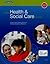 GCSE Health & Social Care: ...