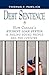Debt Sentence by Thomas F. Pawlick