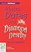 Mates, Dates and Diamond Destiny