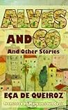 Alves and Co And Other Stories