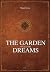 The Garden of all the Dreams by Michael Francis Gibson