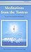 Meditations from the Tantras