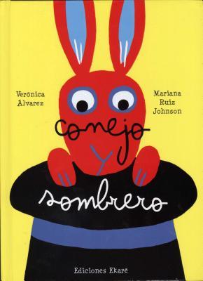 Conejo y sombrero (Spanish Edition)