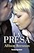 La presa by Allison Brennan La presa by Allison Brennan