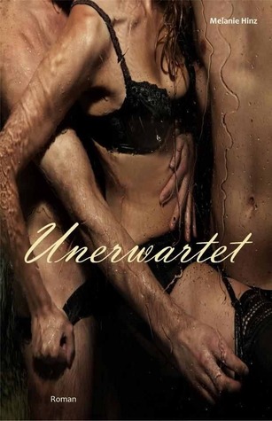 Unerwartet