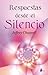 RESPUESTAS DESDE EL SILENCIO by Jeffrey Chappell