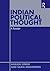 Indian Political Thought: A Reader