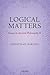 Logical Matters: Essays in Ancient Philosophy II
