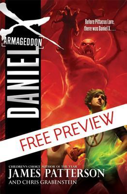 Daniel X: Armageddon - FREE PREVIEW EDITION (The First 9 Chapters)