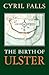 The Birth Of Ulster