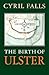 The Birth Of Ulster