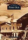 Point Sur (Images of America: California)
