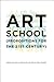Art School: (Propositions f...