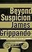 Beyond Suspicion (Jack Swyteck, #2)