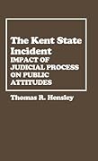 The Kent State Incident: Impact of Judicial Process on Public Attitudes